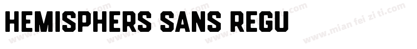 Hemisphers Sans Regu字体转换